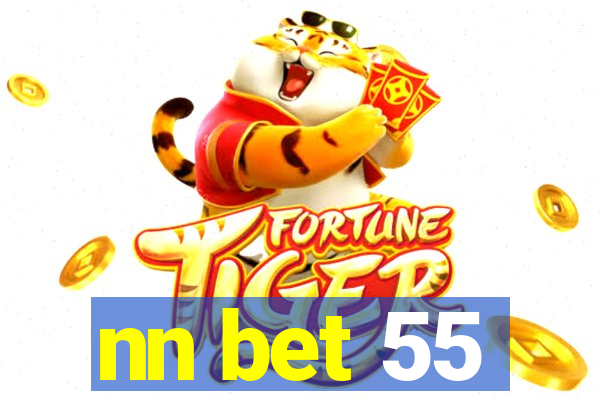 nn bet 55